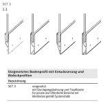 Bodenprofil Set 11-3, vorgesetzt  f. raumhohe Verglasung, mit Durchgangsbohrung
